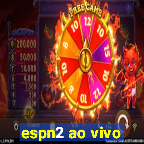 espn2 ao vivo